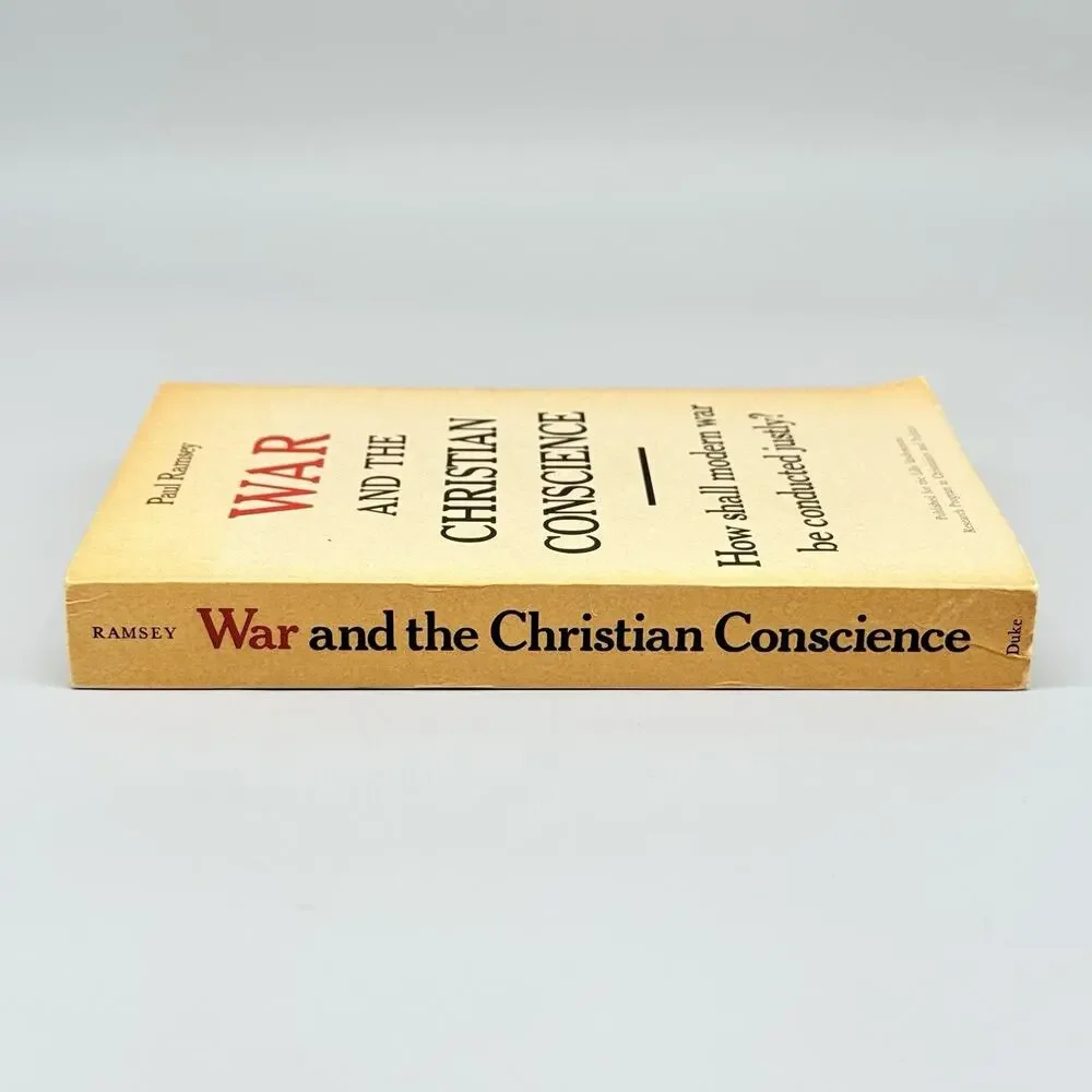 War and the Christian Conscience How Shall Modern War Be Conducted Paperback